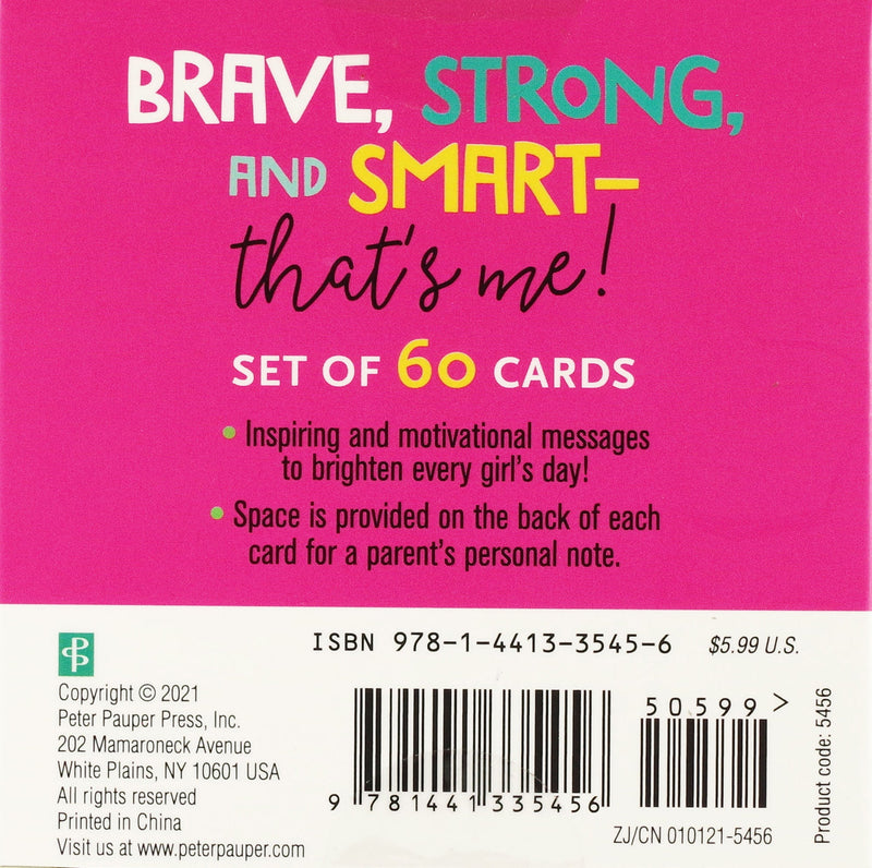 Brave, Strong, and Smart -- That&