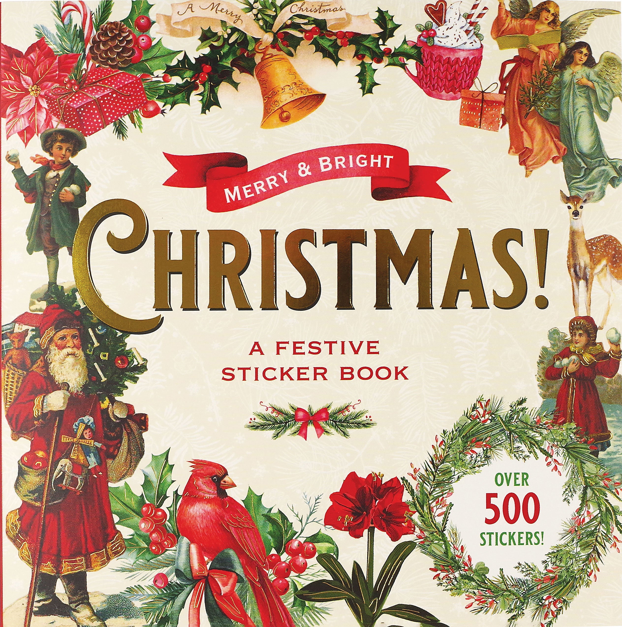 MERRY & BRIGHT CHRISTMAS STICKER BOOK. [Book]