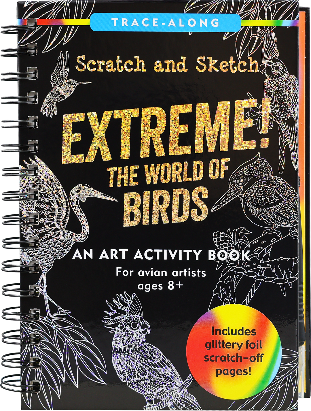 Extreme! The World of Birds Scratch and Sketch – Peter Pauper Press