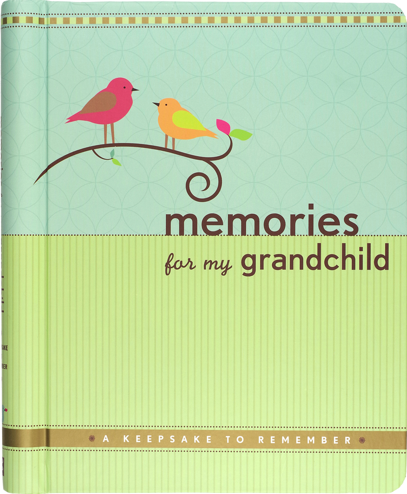 Memories For My Grandchild