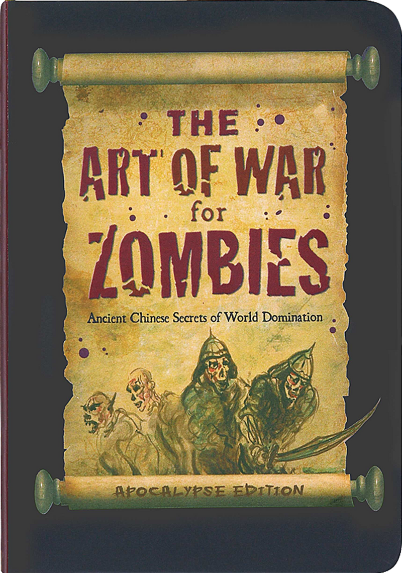 The Art of War for Zombies