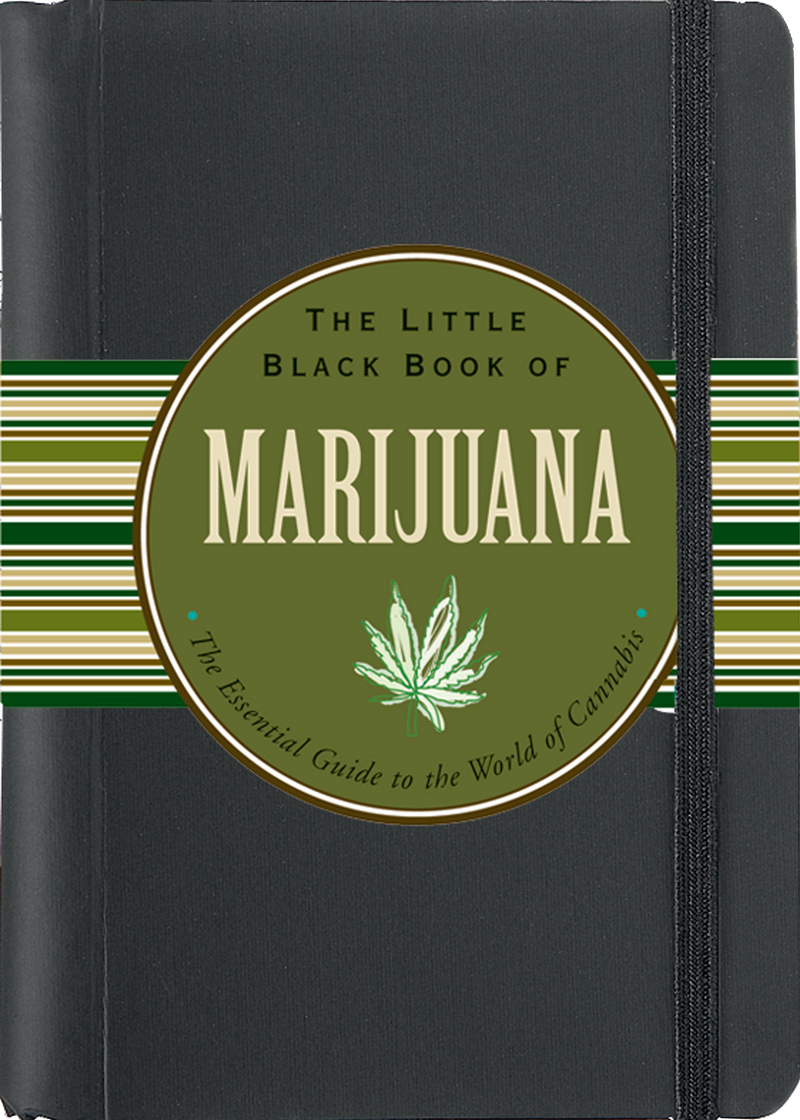 The Little Black Book of Marijuana