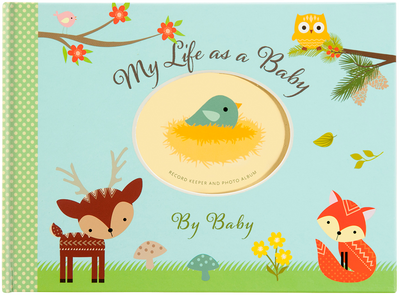 My Life as a Baby: Record Keeper and Photo Album - Woodland Friends