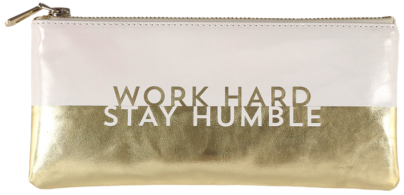 Work Hard, Stay Humble Pencil Pouch
