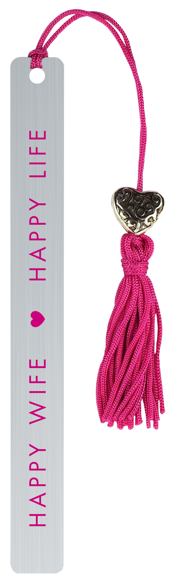 Happy Wife, Happy Life Metal Bookmark