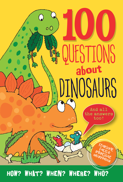 100 Questions about Dinosaurs