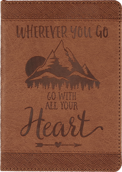 Wherever You Go, Go With All Your Heart Artisan Journal