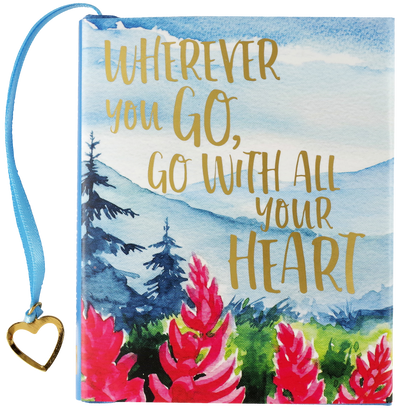 Wherever You Go, Go with All Your Heart