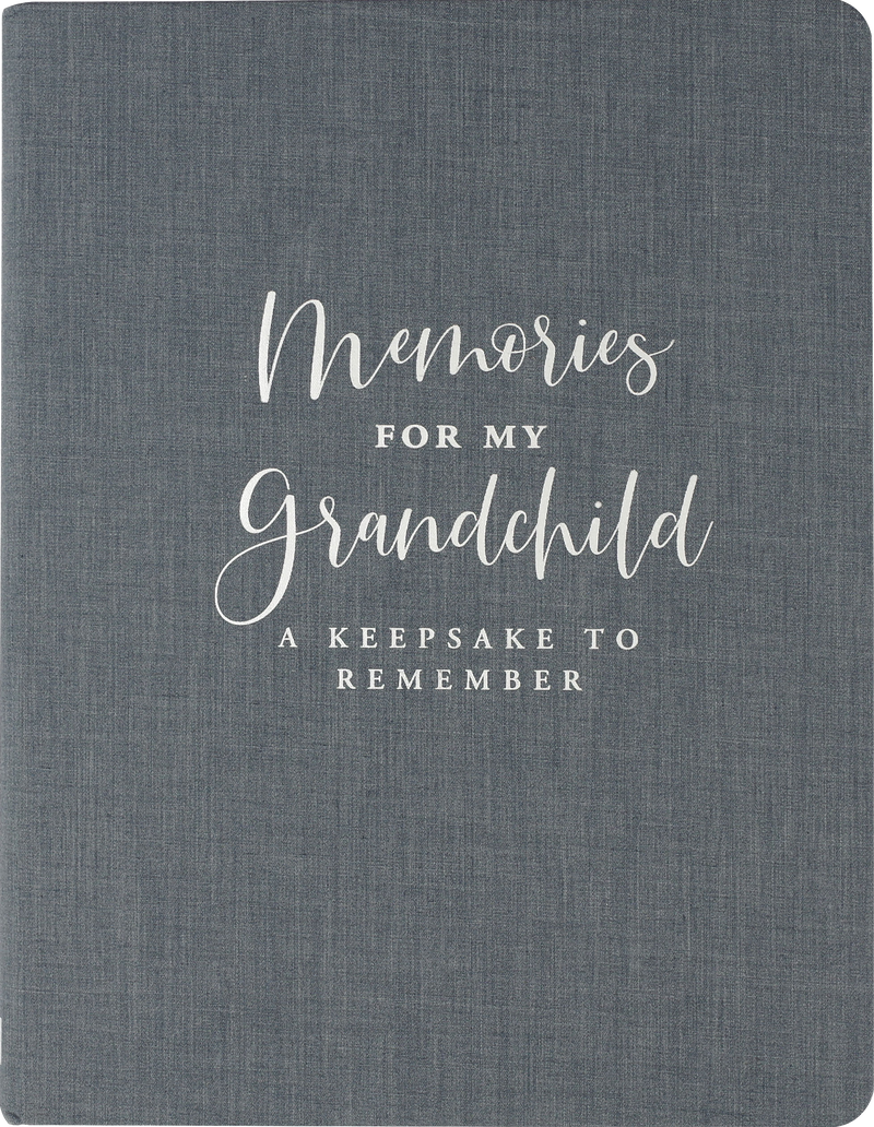 Memories for My Grandchild