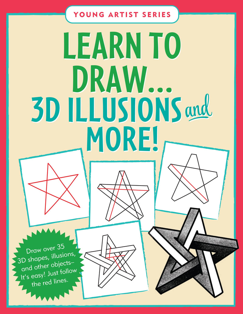 Learn to Draw...3D Illusions!