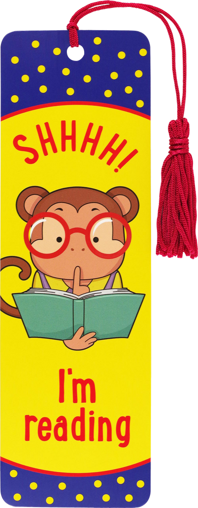 Shhhh! I'm Reading Children's Bookmark