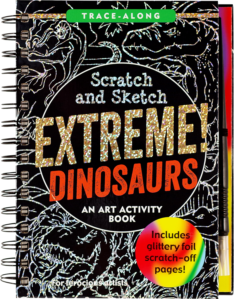 Extreme! Dinosaurs Scratch and Sketch