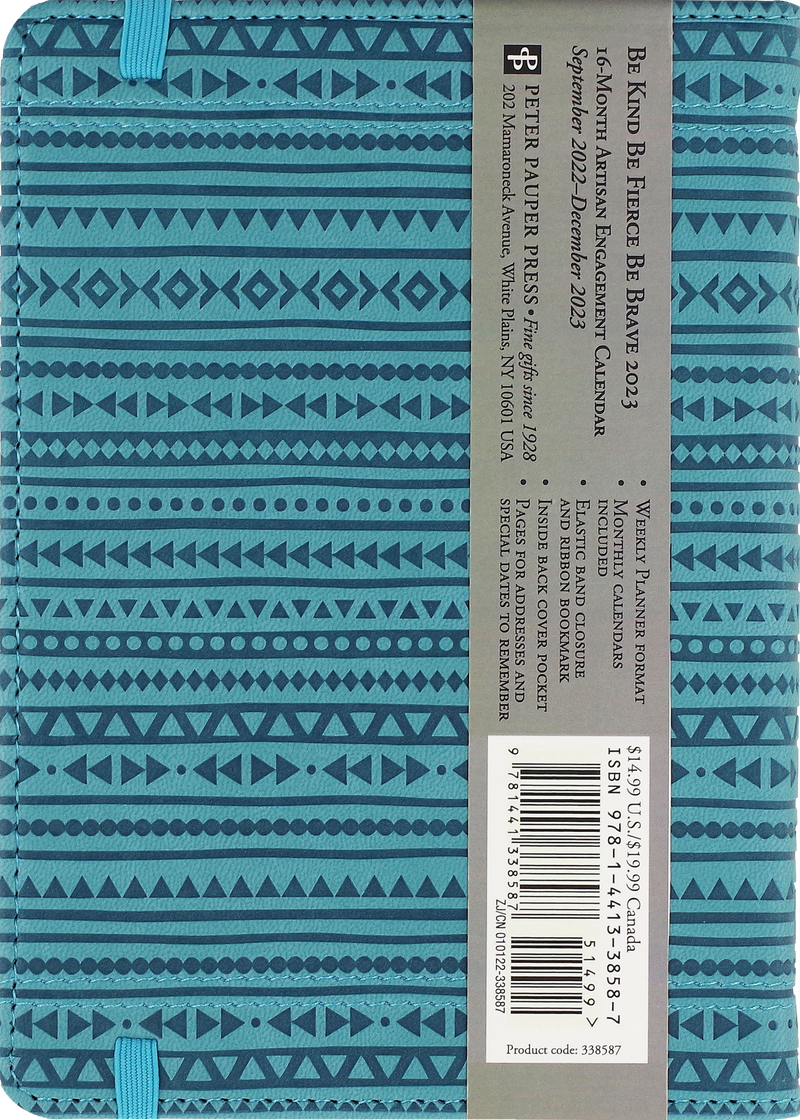 2023 Artisan Be Kind, Be Fierce, Be Brave Weekly Planner (16 months, Sept 2022 to Dec 2023)