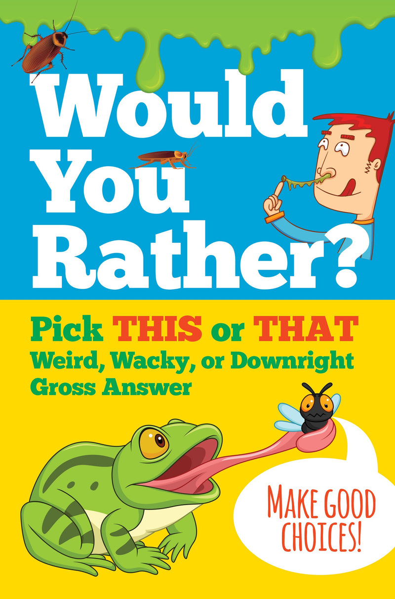 gross would you rather questions